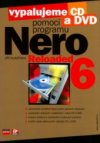 Vypalujeme CD a DVD pomocí programu Nero 6 Reloaded