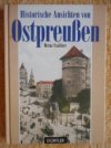 Historische Ansichten von Ostpreusen