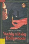 Vraždy a lásky v Hollywoodu