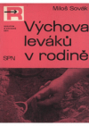 Výchova leváků v rodině