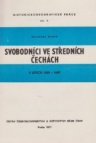 Svobodníci ve středních Čechách v letech 1550-1620