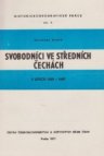 Svobodníci ve středních Čechách v letech 1550-1620