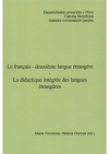 Le français - deuxième langue étrangère, La didactique intégrée des langues étrangères