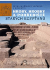 Hroby, hrobky a pohřebiště starých Egypťanů