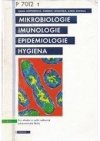 Mikrobiologie, imunologie, epidemiologie, hygiena