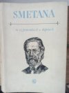 Smetana ve vzpomínkách a dopisech