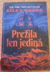 Prežila len jediná