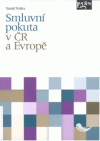 Smluvní pokuta v ČR a Evropě