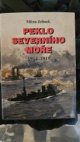 Peklo Severního moře 1914-1915
