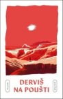 Derviš na poušti