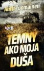 Temný ako moja duša