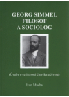 Georg Simmel filosof a sociolog