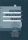 Kultura - společnost - tradice