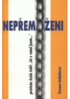 Nepřemožení, neboť Ježíš řekl: Aj, já s vámi jsem--