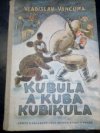 Kubula a Kuba Kubikula