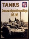 Tanks : Czechoslovak Indenpendent Armoured Brigade : 1943-1945