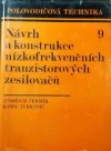 Návrh a konstrukce nízkofrekvenčních tranzistorových zesilovačů