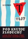 Pod knutou zloduchů