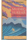 Mudrc, surfař a byznysmenka