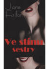 Ve stínu sestry