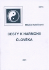 Cesty k harmonii člověka