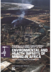 Environmental and Health Impacts of Mining in Africa