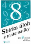 Sbírka úloh z matematiky pro 8. ročník