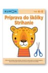 Príprava do škôlky Strihanie