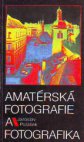 Amatérská fotografie a fotografika