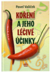 Koření a jeho léčivé účinky