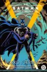 Batman - Legendy Temného rytíře: Horko / Terminus