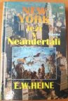 New York leží v Neandertáli