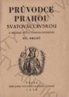 Průvodce Prahou svatováclavskou k milleniu svatováclavskému.