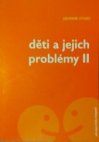 Děti a jejich problémy