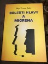 Bolesti hlavy a migrena