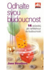 Odhalte svou budoucnost