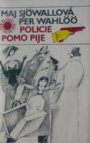 Policie pomo pije