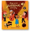Moje prvé jazzové pesničky