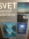 Svet možných zázrakov