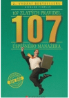 107 zlatých pravidel úspěšného manažera