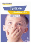 Dyslexie v předškolním věku?