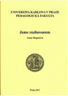 Jsme rozhovorem