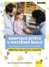 Adaptace dítěte v mateřské škole