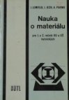 Nauka o materiálu pro 1. a 2. ročník OU a UŠ hutnických