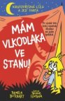 Mám vlkodlaka ve stanu!