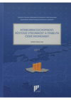 Konkurenceschopnost, růstová výkonnost a stabilita české ekonomiky