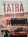 Tatra znovu doma