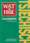 Wat & Hoe Taalgids Tsjechisch