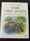 Rybář Jarmil Koloušek 
