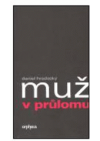 Muž v průlomu